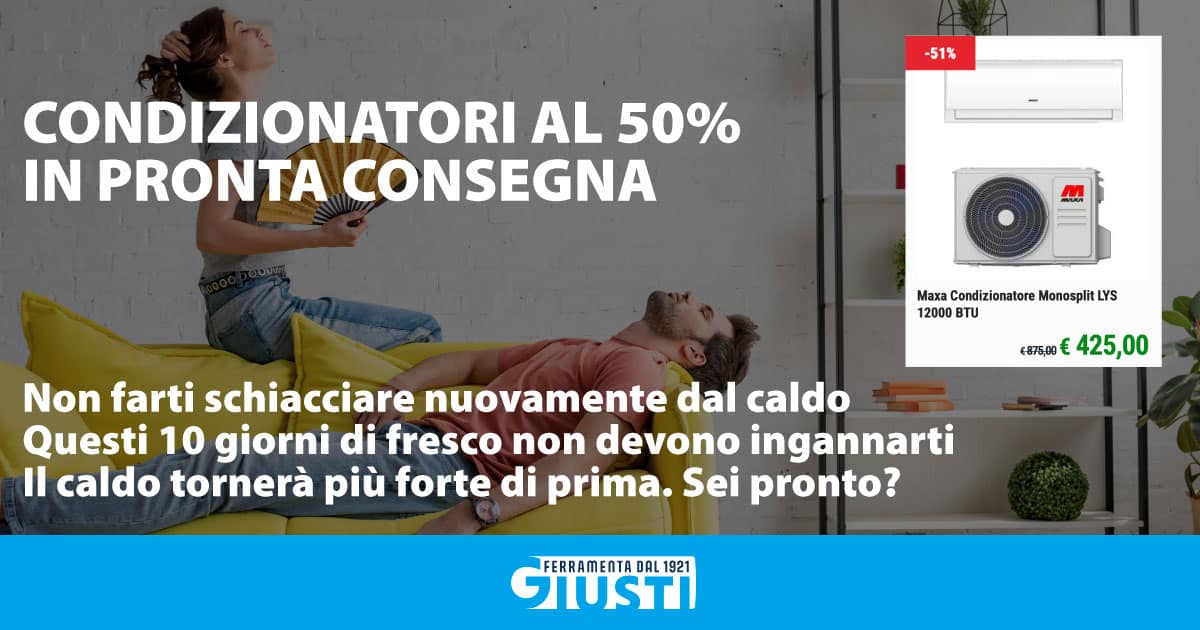 CONDIZIONATORI-PRONTA-CONSEGNA-2025-ferramenta-giusti-