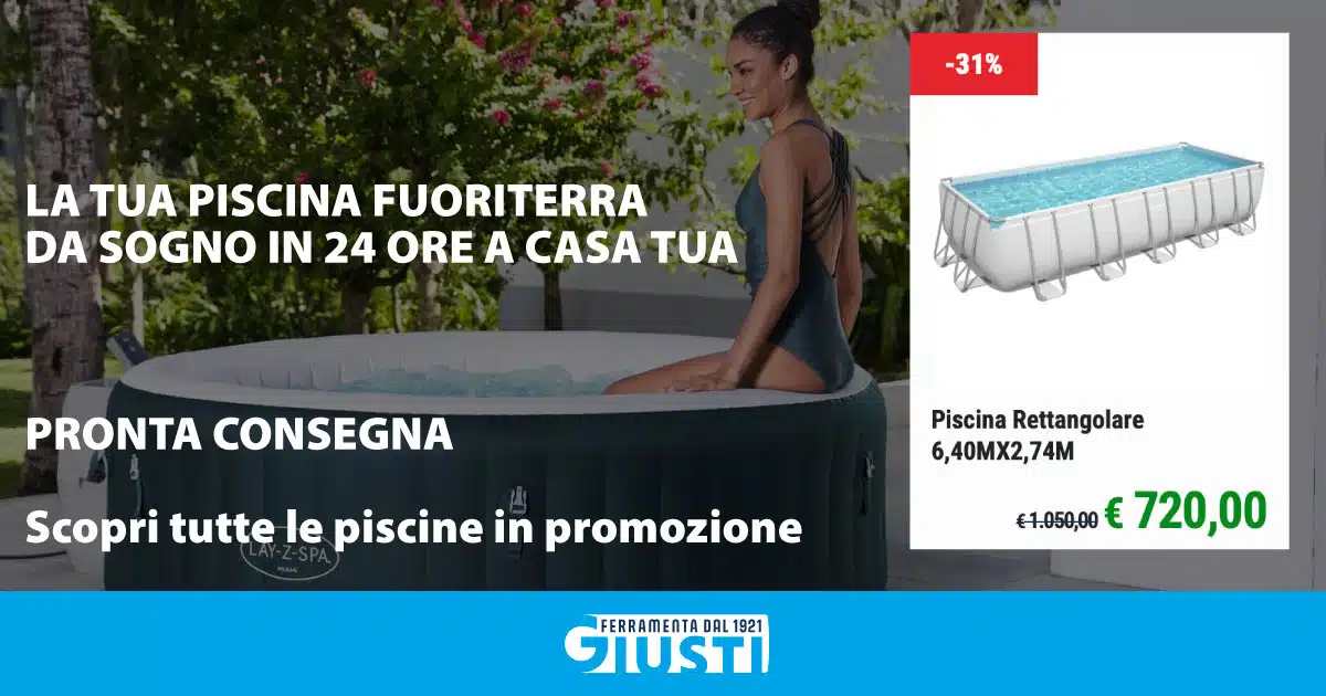 ESTATE 2025: PISCINE SUPER OFFERTA LA TUA PISCINA FUORITERRA DA SOGNO IN 24 ORE A CASA TUA